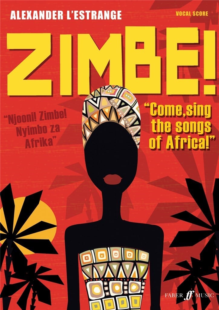Zimbe! Come, sing the songs of Africa